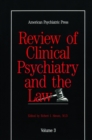 Image for American Psychiatric Press Review of Clinical Psychiatry and the Law