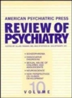 Image for American Psychiatric Press Review of Psychiatry : v. 10