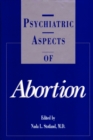Image for Psychiatric Aspects of Abortion