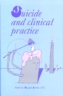 Image for Suicide and Clinical Practice