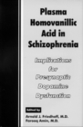 Image for Plasma Homovanillic Acid in Schizophrenia