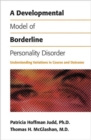 Image for A Developmental Model of Borderline Personality Disorder