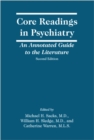 Image for Core Readings in Psychiatry : An Annotated Guide to the Literature