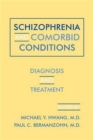 Image for Schizophrenia and Comorbid Conditions