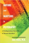 Image for Nature and Nurture in Psychiatry