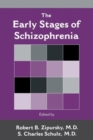 Image for The Early Stages of Schizophrenia