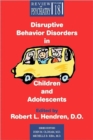 Image for Disruptive Behavior Disorders in Children and Adolescents