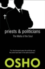 Image for Priests and Politicians: The Mafia of the Soul