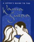 Image for Kama Sutra : A Lover&#39;s Guide