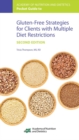 Image for Academy of Nutrition and Dietetics Pocket Guide to Gluten-Free Strategies for Clients with Multiple Diet Restrictions