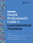 Image for Health Professional&#39;s Guide to Gastrointestinal Nutrition
