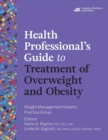 Image for Health Professional&#39;s Guide to Treatment of Overweight and Obesity