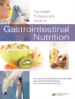 Image for The Health Professional’s Guide to Gastrointestinal Nutrition