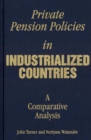 Image for Private Pension Policies in Industrialized Countries: A Comparative Analysis.