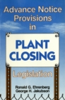 Image for Advance Notice Provisions in Plant Closing Legislation