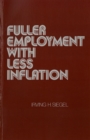 Image for Fuller Employment With Less Inflation