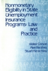 Image for Nonmonetary Eligibility in State Unemployment Insurance Programs: Law and Practice