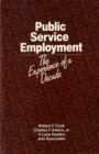 Image for Public Service Employment: The Experience of a Decade