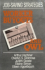 Image for Job-saving strategies: worker buyouts and QWL
