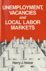 Image for Unemployment, Vacancies and Local Labor Markets