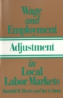 Image for Wage and Employment Adjustment in Local Labor Markets.