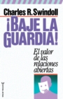 Image for ¡Baje la guardia!