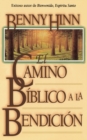 Image for El camino biblico a la bendicion