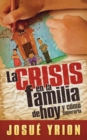 Image for La crisis en la familia de hoy