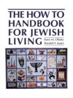 Image for The How-to Handbook for Jewish Living