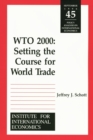 Image for WTO 2000 – Settting the Course for World Trade