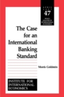 Image for The Case for an International Banking Standard