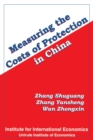 Image for Measuring the Costs of Protection in China