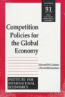 Image for Competition Policies for the Global Economy