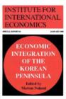 Image for Economic Integration of the Korean Peninsula