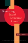 Image for Restoring Japan`s Economic Growth