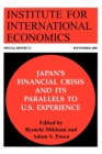 Image for Japan`s Financial Crisis and Its Parallels to U.S. Experience