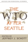 Image for The WTO After Seattle