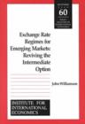 Image for Exchange Rate Regimes for Emerging Markets – Reviving the Intermediate Option