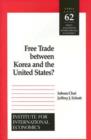 Image for Free Trade Between Korea and the United States?