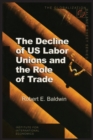 Image for The Decline of US Labor Unions and the Role of Trade