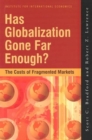 Image for Has Globalization Gone Far Enough? – The Costs of Fragmented Markets