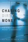 Image for Chasing Dirty Money – The Fight Against Money Laundering