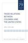 Image for Trade Relations Between Colombia and the United States