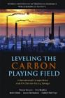 Image for Leveling the carbon playing field  : international competition and US climate policy design