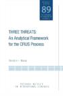 Image for Three threats  : an analytical framework for the CFIUS process