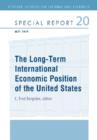 Image for The Long–Term International Economic Position of the United States