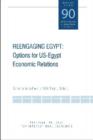 Image for Reengaging Egypt – Options for US–Egypt Economic Relations