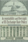 Image for Accountability and oversight of US exchange rate policy