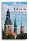 Image for How Latvia Came Through the Financial Crisis