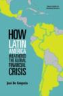 Image for How Latin America weathered the global financial crisis